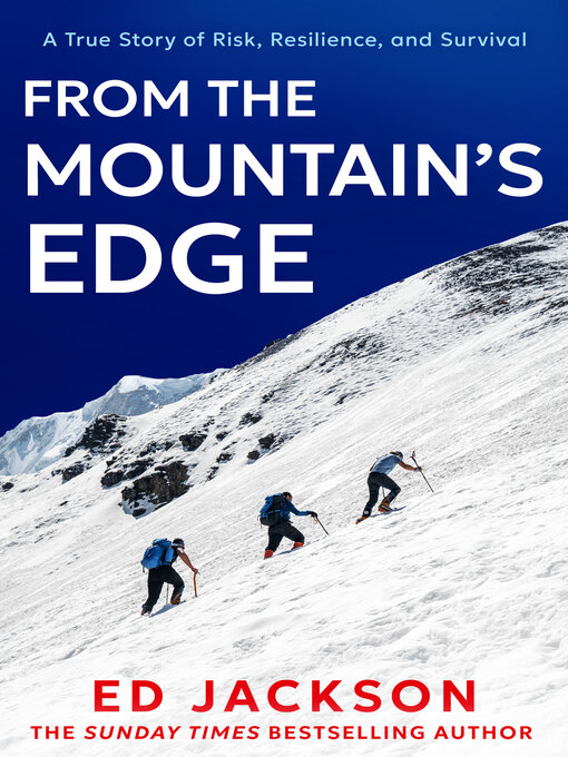 Title details for From the Mountain's Edge by Ed Jackson - Available